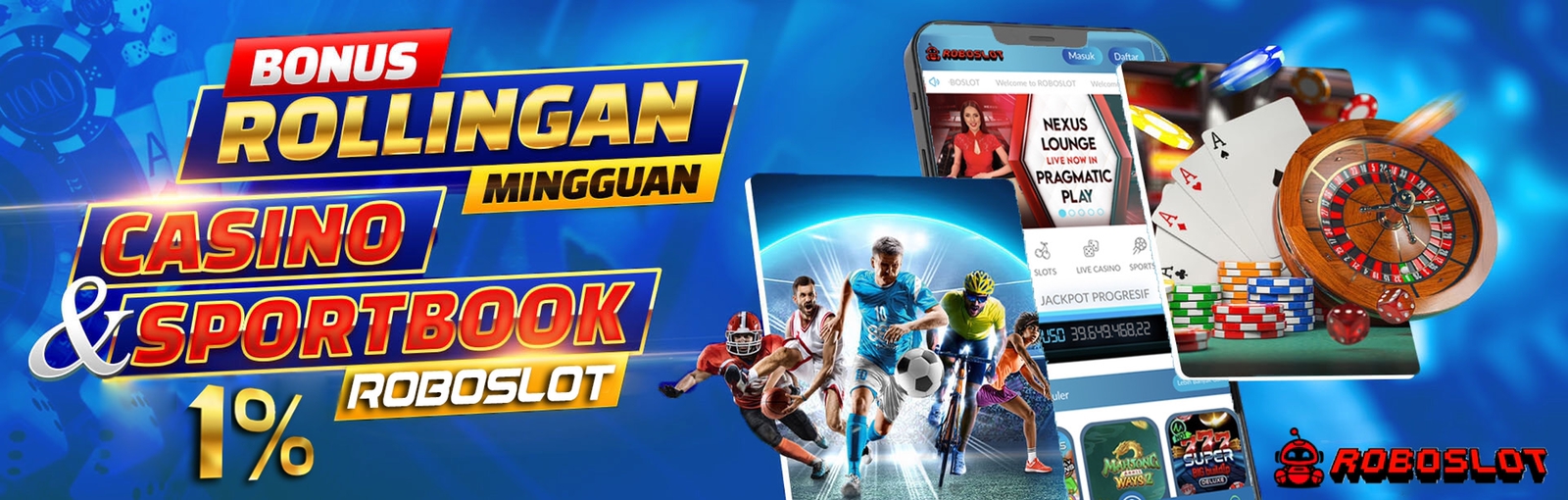 BONUS ROLLINGAN LIVE CASINO & SPORTBOOK SETIAP HARI SENIN